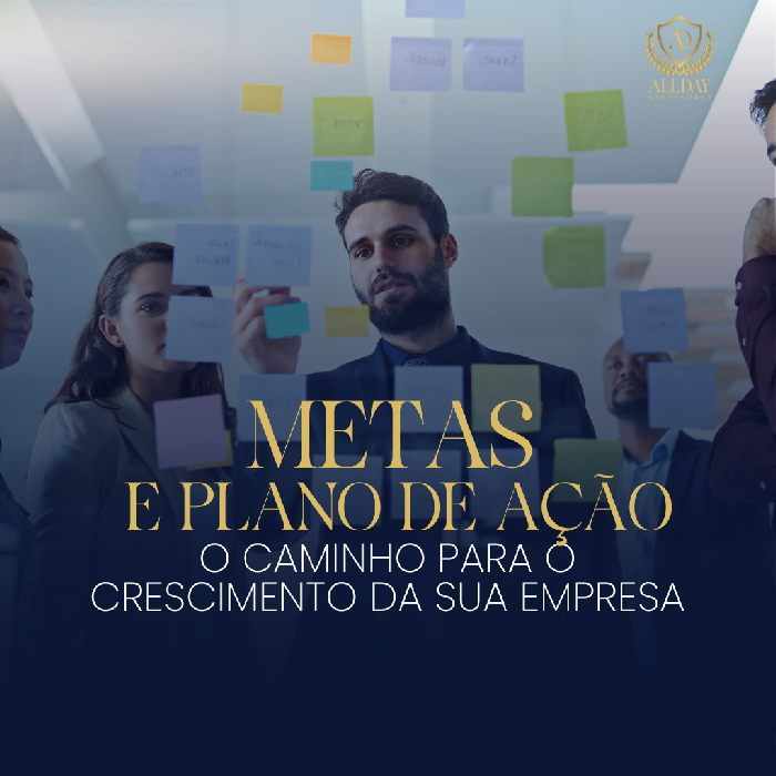 Metas e Plano de Ação: O Caminho para o Crescimento da Sua Empresa ...